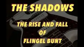 The Shadows | The Rise and Fall of Flingel Bunt | Full Speed