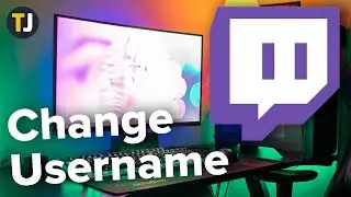 How to Change Your Username on Twitch