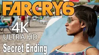 Far Cry 6 - Secret Ending [4K]