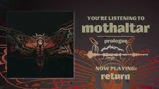 Mothaltar - Prologue (OFFICIAL EP STREAM)