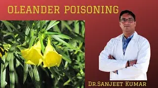 Tutorial  66--OLEANDER POISONING