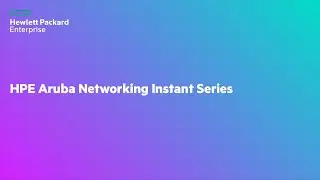 HPE Aruba Networks Instant and the use of Zones