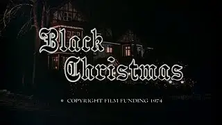 Bob Clark's Black Christmas (1974) | Opening & Ending Credits