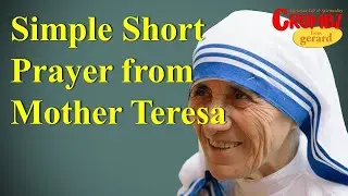 A Simple Short Prayer from Mother Teresa