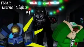 Playtime with freddy fazbear #1 FNAF: Eternal Nights