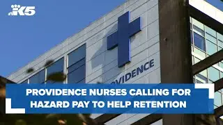 Providence nurses calling for hazard pay to help retention amid staffing shortage