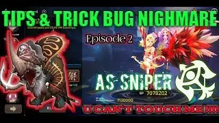 Dragon Nest M - Tips & Trick Bug Nighmare Eps.2,Easy Kill the Boss...