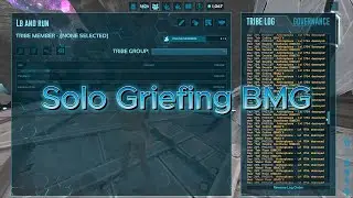 Solo Griefing BMG