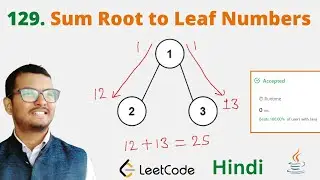 129. Sum Root to Leaf Numbers || Java || Leetcode || Hindi