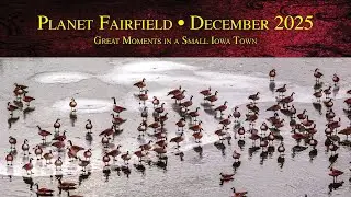Planet Fairfield, December 2025: Great Moments in a Small Iowa Town