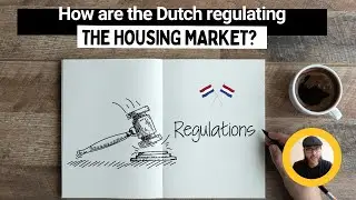 Impact of Government Regulations on the #DutchHousingMarket