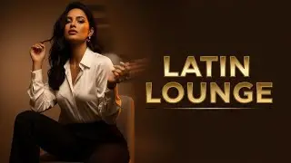 Latin Dance Lounge 🍸 Reggaeton Sunset Style