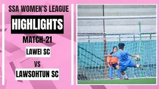 LAWEI SC v/s LAWSOHTUN SC - HIGHLIGHTS - SSA WOMENS LEAGUE #highlights #meghalayafootball
