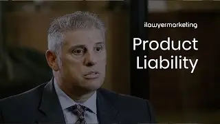 Rosenthal Injury Law - Product Liability &mdash; Legal Video Marketing