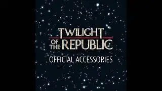 🪐TWILIGHT OF THE REPUBLIC🪐