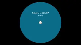 Gringow - Geborgenheit [PNH049]