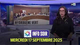 Info Soir : Mercredi 17 Septembre 2025