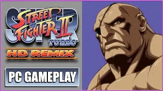 Super Street Fighter II Turbo HD Remix - PC Gameplay - Sagat - Story Mode - Mugen