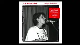 Chumbawamba - Swingin' With Louise (Full Album)