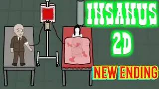 Insanus 2D new ending