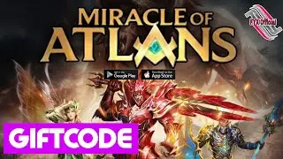 Miracle Of Atlans Global & Giftcode Gameplay Android IOS - CBT