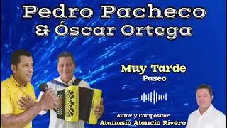 MUY TARDE - ATANASIO ATENCIO RIVERO