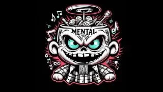 Midget Mike - Mental Remix