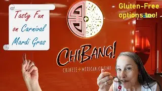 Chibang restaurant on Carnival Mardi Gras surprised us!
