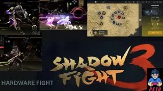 SHADOW FIGHT 3 HARDWARE FIGHT 