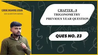 Class 10 Trigonometry:  PYQ Que no. 23