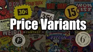 A History of Cover Price Variants in Comic Books | Batman to Star Wars to Canadian Price Variants