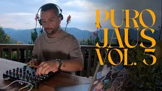 Sunset at the Mountains @ Puro Jaus - Vol 5 (Chloé Caillet, Ahmet Sendil, DjTennis) House,Deep House
