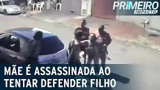 M&atilde;e defende filho durante briga e morre baleada no rosto | Primeiro Impacto (02/03/22)