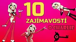 10 ZAJ&Iacute;MAVOST&Iacute; O CHARLIE | CZ