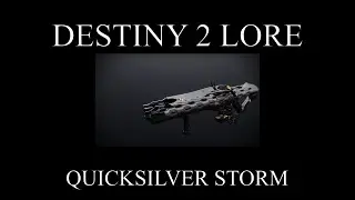 Destiny 2 Lore - Season Of Plunder - Quicksilver Storm
