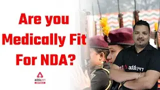NDA Medical Test | Are you Medically Fit For NDA?