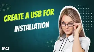 Ethical Hacking Create a USB for Installation | EP 02
