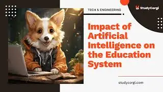 Impact of Artificial Intelligence on the Education System - Research Paper Example