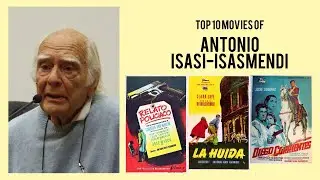 Antonio Isasi-Isasmendi Movies