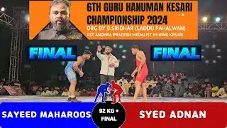 SAYEED MAHROOS (B) VS SYED ADNAN (R) - 92 KG+ FINAL - 6TH GURU HANUMAN KESARI CHAMPIONSHIP 2024
