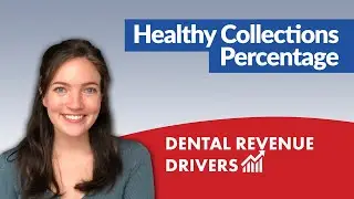 What Does a Healthy Collections Percentage Look Like? - Dental Revenue Drivers #short