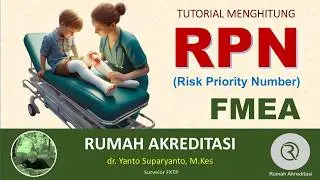 Penghitungan RPN (Risk Priority Number) pada implementasi FMEA di FKTP