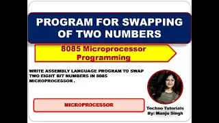 Program for swapping of two numbers in 8085 microprocessor | 8085 programming