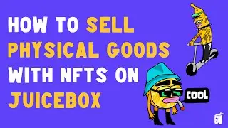 How to sell physical goods with NFTs on Juicebox and AddressForm (TUTORIAL)