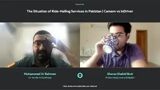 EP01 | Is InDriver better than Careem? | Careem & Uber in Pakistan | Drivers | Riders | #Pakistan