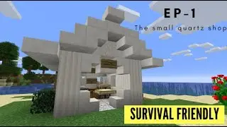 Minecraft SpaceCraft Server: Ep1 The small quartz shop