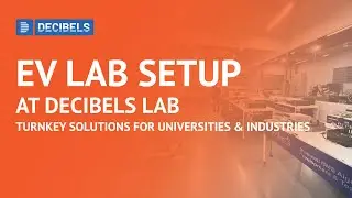 Decibels Lab Setup Vertical | Building EV & Autonomous Centers of Excellence