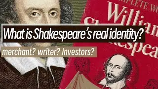 What was the real Shakespeare like? Speculators? writer? investor?He also invented 2000English words