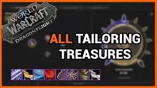 ALL Tailoring Profession Knowledge Treasures in Dragonflight! | World of Warcraft Dragonflight