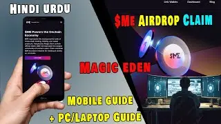 Magic Eden Airdrop Claim | Me token Airdrop claim guide in Hindi Urdu